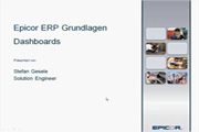 Epicor ERP - Grundlagen: Dashboards