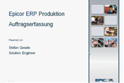 Epicor ERP - Produktion Schritt 2: Auftragserfassung